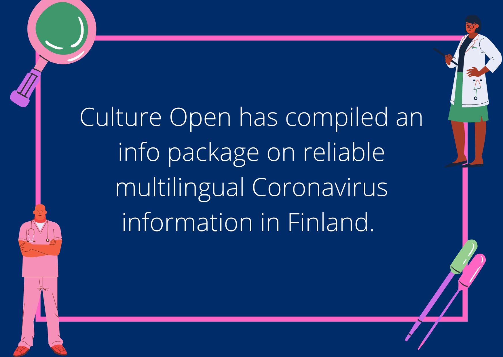 Culture Open has compiled an info package on reliable Coronavirus information
